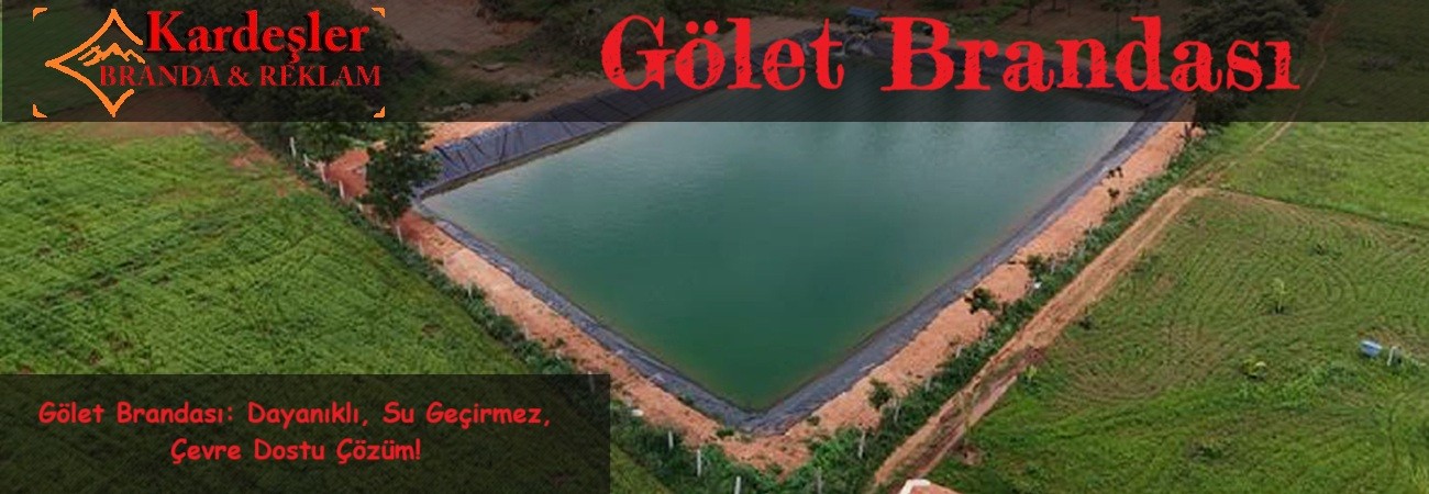 Gölet Brandası